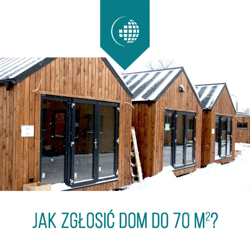 Jak zgłosić dom do 70 m²?